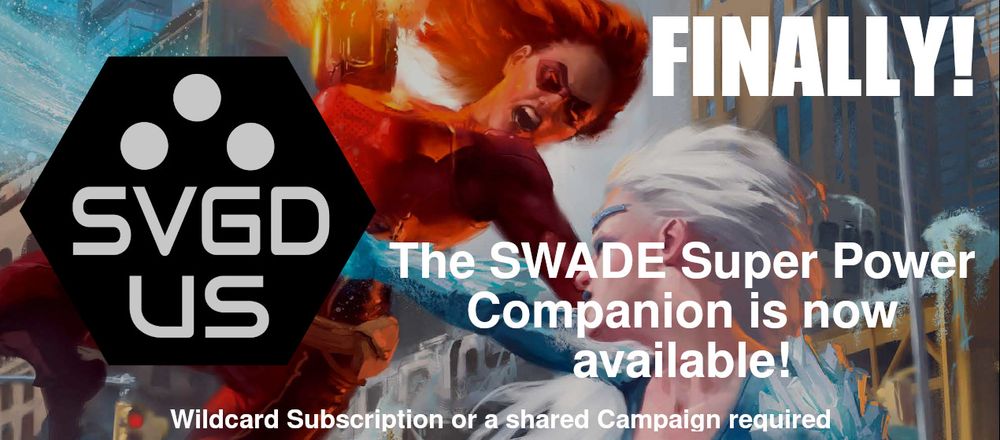 The SWADE Super Powers Companion is FINALLY Live!